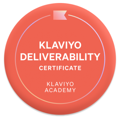 Klaviyo Deliverability Certification